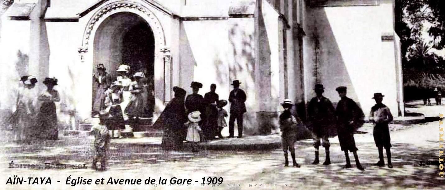 2757- Ain-Taya - Eglise et Avenue de la Gare2 -1909.jpg
